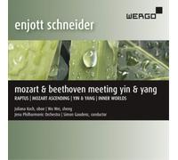 Enjott Schneider Enjott Schneider: Mozart & Beethoven Meeting Yin & Yang (CD)
