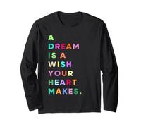 Enjoy A Dream is A Wish Your Heart Makes Cool Quotes Graphic Maglia a Manica