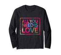 Enjoy all We Need Is Love, You Need Love Spread Love Graphic Maglia a Manica