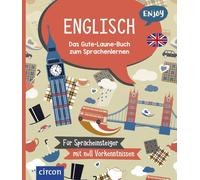 Enjoy Englisch: Das Gute-Laune-Buch zum Sprachenlernen (Tascabile)