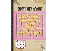 Enjoy every moment Fun activities for kids: MAZEs funny games for kids simple and hard