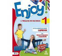 Enjoy! L'inglese va in vacanza. Per la Scuola elementare (Vol. 1)