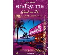enJoy me: Gefesselt von Dir: 3