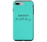 Enjoy the Little Things Inspirational Mindful Living Citazione Custodia per iPhone 7 Plus/8 Plus