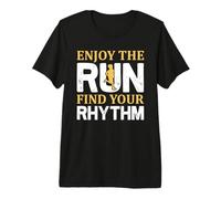 Enjoy The Run Find Your Rhythm Running Runner Life Jogging Maglietta Premium