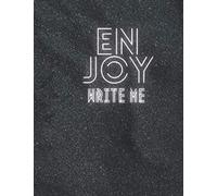 ENJOY WRITE ME - TACCUINO PER APPUNTI 100 PAGINE TUTTE DA SCRIVERE. UTILE PER LAVORO, STUDIO E GIOCO.: Utile per prendere appunti, disegnare e ... 21,59x27,94 cm. Righe interne con punti.