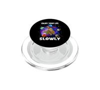 Enjoy Your Life Slowly Turtle Sloth Funny Sloths Turtles PopSockets PopGrip per MagSafe