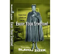 Enjoy your symptom!: Jacques Lacan in Hollywood and Out