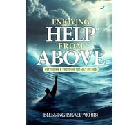 Enjoying Help From Above