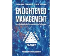 Enlightened Management: Toward Small and Medium Enterprises Achieving Positive Impact