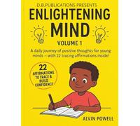 Enlightening Mind Vol.1: A Positive Affirmation & Tracing Workbook for Kids