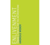 Enlivenment: Toward a Poetics for the Anthropocene: 16