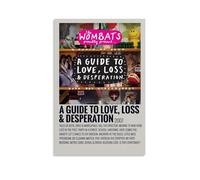 ENLLVKCBR Poster decorativo da parete su tela, motivo: The Wombats, A Guide to Love, Loss & Desperation, poster decorativo moderno per camera da letto, per camera da letto, 60 x 90 cm
