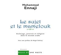 Ennaji-M Le Sujet Et Le Mamelouk (Tascabile)
