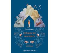 Enne Koens Maartje Kuiper Andrea Kluitman Zuhause ist woander (Copertina rigida)