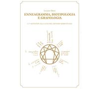 Enneagramma, biotipologia e grafologia
