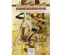 Enneagramma. Conosci te stesso e scopri gli altri