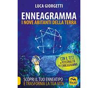 Enneagramma. I nove abitanti della terra
