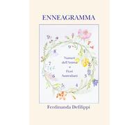 Enneagramma: Numeri dell’Anima e Fiori Australiani