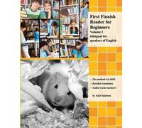 Enni Saarinen First Finnish Reader for Beginners Volume 2 (Tascabile)