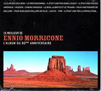 ENNIO MORRICONE - ENNIO MORRICONE/l'album du 80 eme anniversaire