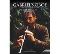 Ennio Morricone – Gabriel's Oboe – Piano solo o Oboe/Piano – Lingua inglese – Hal Leonard