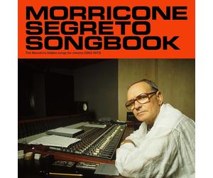 Ennio Morricone Morricone Segreto Songbook: The Maestro's Hidden Songs for (CD)