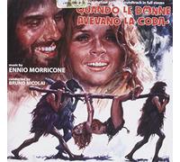 Ennio Morricone - Quando Le Donne Avevano La Coda