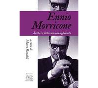 Ennio Morricone. Sintassi della musica applicata