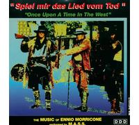 Ennio Morricone - Spiel mir das Lied vom Tod-Music of (by M.A.S.S.)