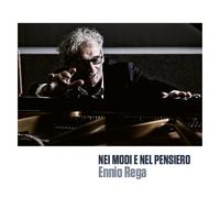 Ennio Rega - Nei Modi E Nel Pensiero