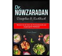 Ennis James Dr. Nowzaradan Diätplan & Kochbuch (Tascabile)
