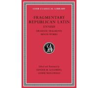 Ennius Fragmentary Republican Latin, Volume II (Copertina rigida)