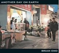 ENO, BRIAN - ANOTHER DAY ON EARTH