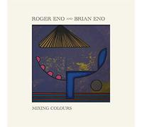 Eno, Brian & Roger - Mixing Colours