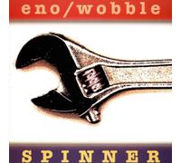 Eno,BrianJah Wobble - Spinner
