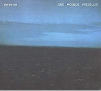 Eno/Moebius/Roedelius After the Heat (Vinyl LP) 12" Album