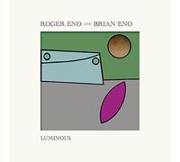 Eno Roger & Eno Brian - Luminous