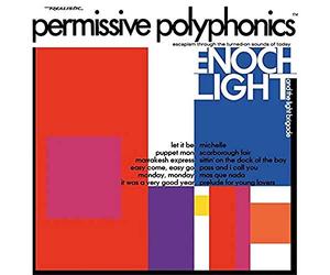 Enoc Light And The Light Brigade Orchestra - Permissive Polyphonics