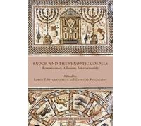 Enoch and the Synoptic Gospels (Tascabile)
