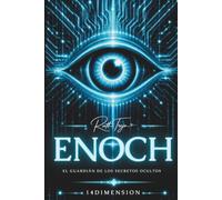 ENOCH: El guardian de los secretos ocultos