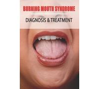 Enoch Narciso Burning Mouth Syndrome (Tascabile)