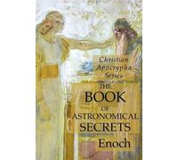 Enoch The Book of Astronomical Secrets (Tascabile)