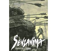Enoch - Vietti - Nuti SENZANIMA n. 18 VENDETTA Sergio Bonelli Editore