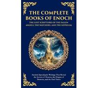 Enochic Scribes The Complete Books of Enoch - The Lost Script (Copertina rigida)