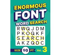 Enormous Font Word Search Size 90 pt Vol. 3: Low Vision Puzzle Book with Super XL Letters for Visually Impaired Adults