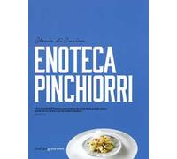 Enoteca Pinchiorri. Storie di cucina. Ediz. italiana e inglese