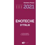 Enoteche d'Italia del Gambero Rosso 2021