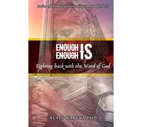 Enough is Enough: Fighting Back With The word of God