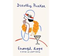 Enough Rope: A Book of Light Verse